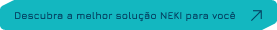 Descubra a melhor solução Neki para você